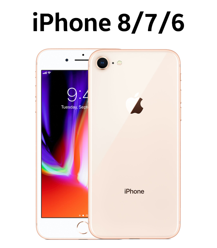 IPhone 8 / 7 / 6	